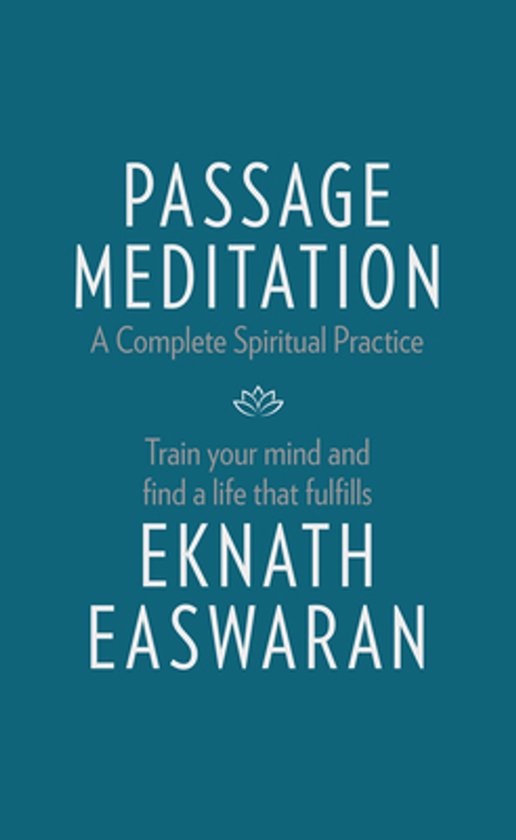 Livre 'Passage Meditation' par Eknath Easwaran. Couverture turquoise avec texte blanc.