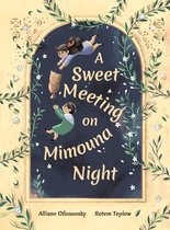 A Sweet Meeting on Mimouna Night