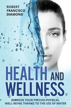 Health and Wellness