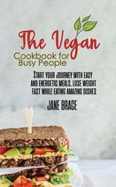 The Vegan Cookbook for Busy People
