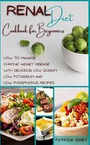 Renal Diet Cookbook for Beginners