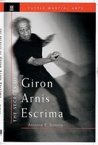 The Secrets of Giron, Arnis Escrima