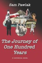 The Journey of One Hundred Years