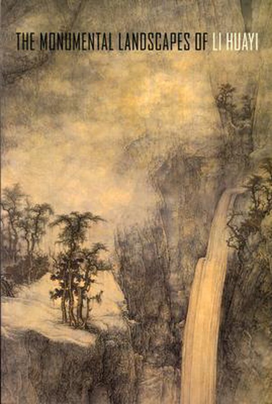 9780939117260 - The Monumental Landscapes of Li Huayi