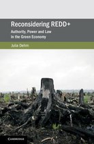 Cambridge Studies on Environment, Energy and Natural Resources Governance- Reconsidering REDD+