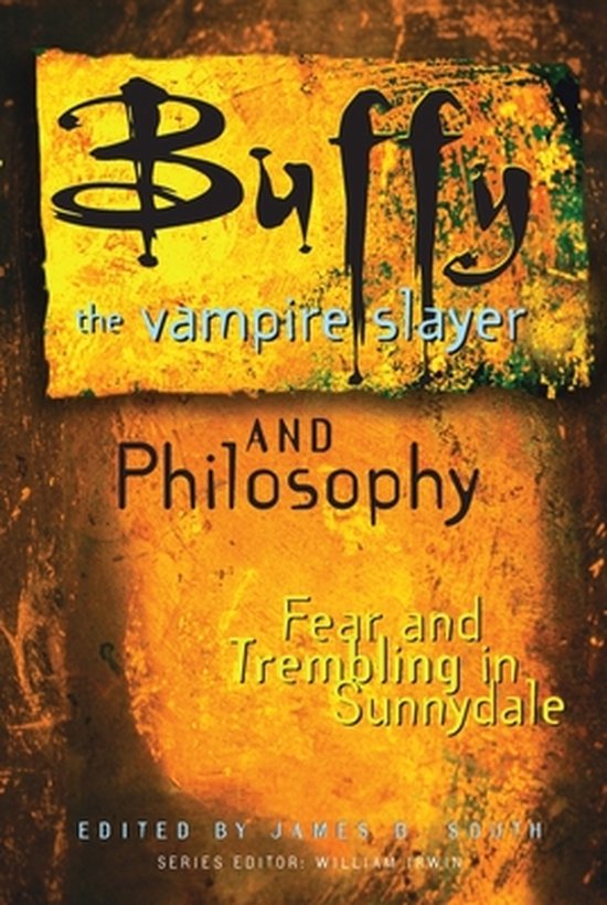 Buffy the Vampire Slayer and Philosophy - cover