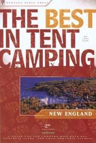 The Best In Tent Camping, New England