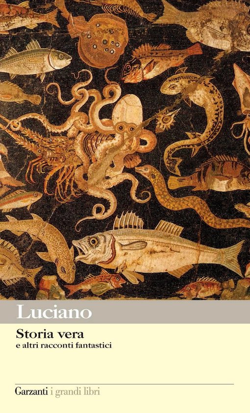 Storia vera e altri racconti fantastici - cover