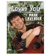 Mark Lavender - Lovin' You