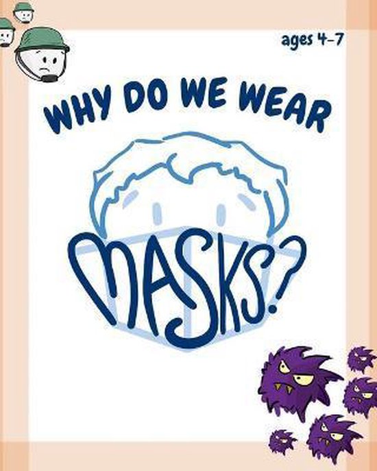 Why do We Wear Masks? 9798676025311 Lujaina Eldelebshany Boeken