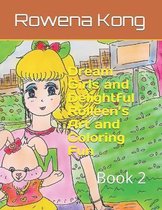 Dream Girls and Delightful Rolleen's Art and Coloring Fun