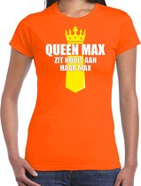 Koningsdag t-shirt Queen Max zit nooit aan haar max met kroontje oranje - dames - Kingsday outfit / kleding / shirt S