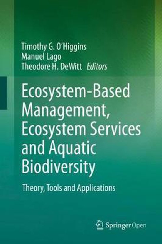 EcosystemBased Management, Ecosystem Services and Aquatic Biodiversity