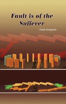 Omslag Fault Is Of The Sufferer (In English)