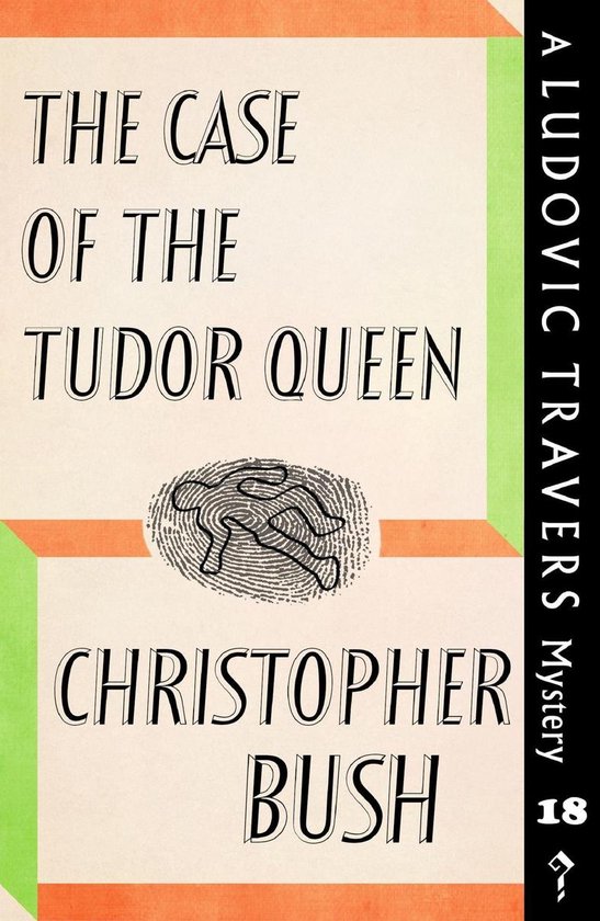 The Case of the Tudor Queen - cover