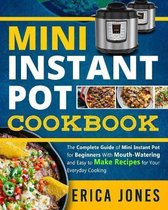 Mini Instant Pot Cookbook