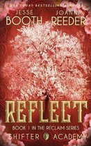 Shifter Academy: Reflect