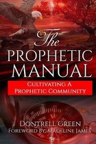 The Prophetic Manual