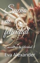 Sueno de felicidad