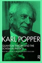 Quantum Theory And The Schism In Physics