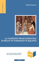 La nozione trascendentale di bello in Tommaso d'Aquino