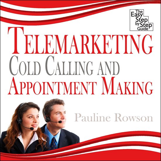 Telemarketing, Cold Calling and Appointment Making - cover