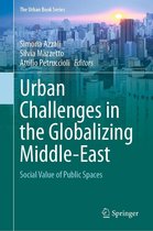 The Urban Book Series - Urban Challenges in the Globalizing Middle-East