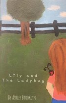 Lily and The Ladybug