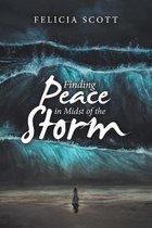 Finding Peace in Midst of the Storm