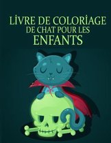 Lİvre de Colorİage de Chat Pour Les Enfants