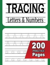 Tracing Letters and Numbers 200 Practice Pages