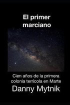 El primer marciano