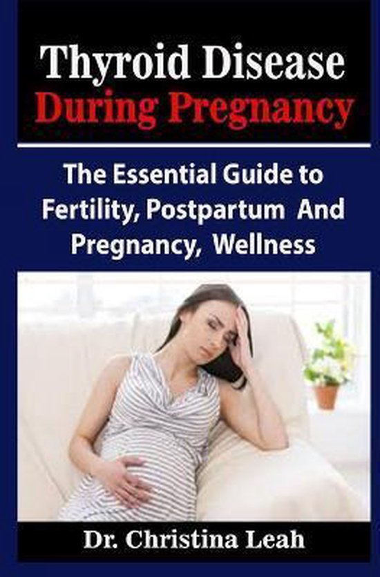 Thyroid Disease During Pregnancy Thyroid Disease During Pregnancy