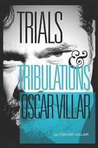 Trials and Tribulations of Oscar Villar