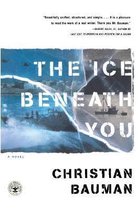 Ice beneath You, the