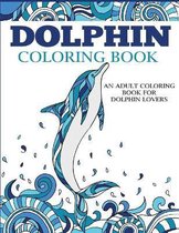 Coloring Books for Adults- Dolphin Coloring Book