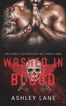 Heaven's Guardians MC- Washed In Blood