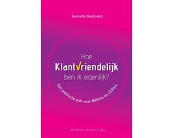 Hoe klantvriendelijk ben ik eigenlijk?