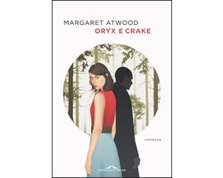 Omslag van La trilogia di MaddAddam 1 - Oryx e Crake