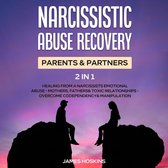 Omslag Narcissistic Abuse Recovery- Parents& Partners (2 in 1)