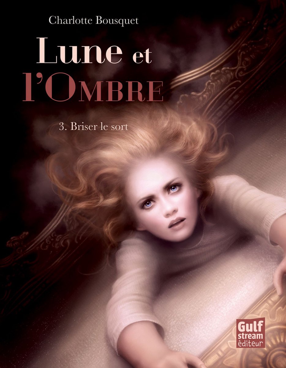 Lune et l'Ombre - tome 3 Briser le sort (ebook), Charlotte Bousquet |  9782354882990 |... | bol.com