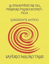 Le (Dis)Avventure del Pensiero Filoso/Scienti-Fico