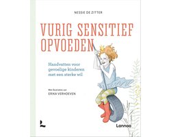 Vurig sensitief opvoeden
