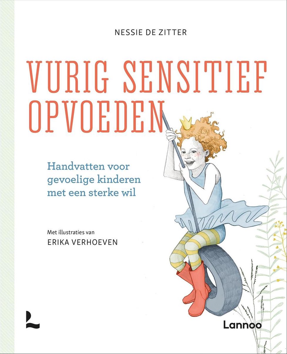 Omslag van Vurig sensitief opvoeden