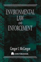 Environmental Law and Enforcement