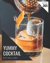 365 Yummy Cocktail Recipes