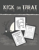 Kick Or Treat