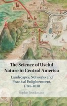 The Science of Useful Nature in Central America