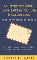 An Inspirational Love Letter To The Incarcerated