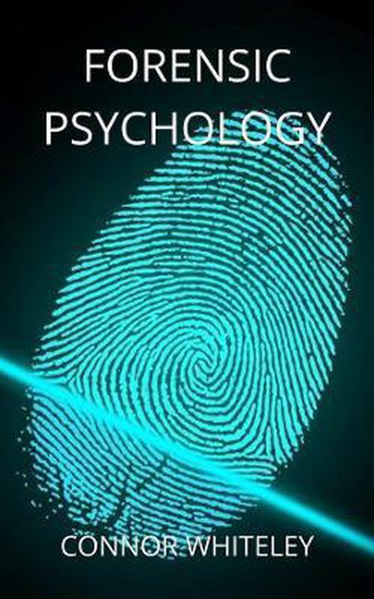 Introductory Forensic Psychology 9781914081095 Connor Whiteley